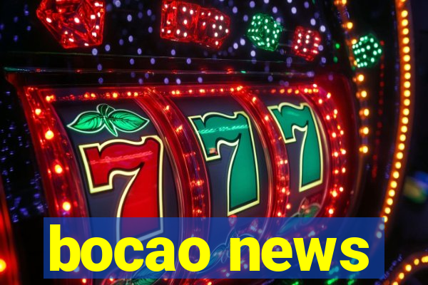 bocao news